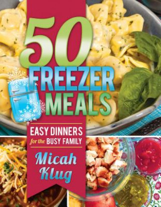 50 Freezer Meals