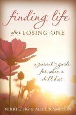 Finding Life After Losing One