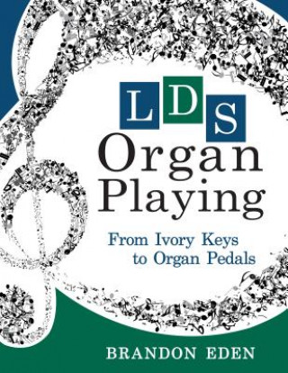 Lds Organ Playing