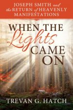 When the Lights Came on