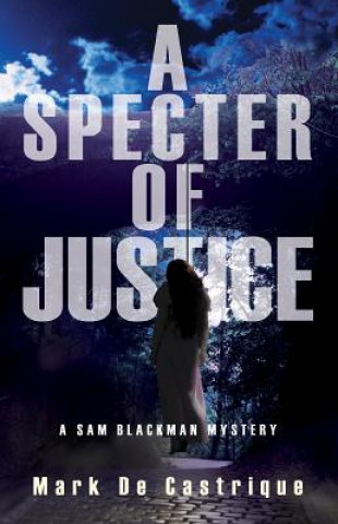 Specter of Justice