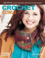 Crochet Cowls: 10 Designs for Every Neck