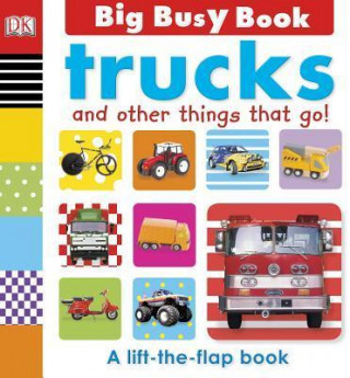 BIG BUSY BOOK TRUCKS AND OTHER THINGS T