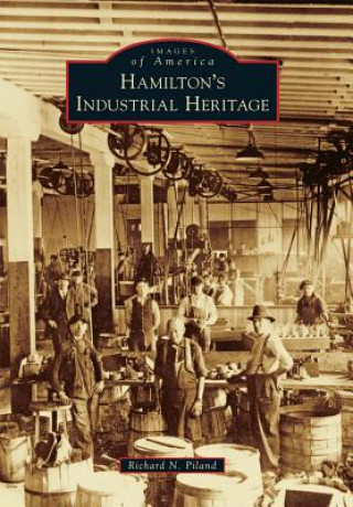 Hamilton's Industrial Heritage