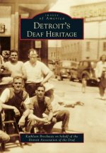 Detroit's Deaf Heritage
