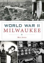 World War II Milwaukee