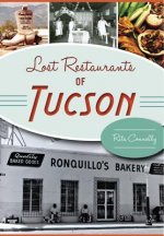 Lost Restaurants of Tucson