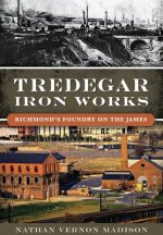 Tredegar Iron Works