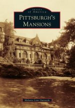 Pittsburgh's Mansions