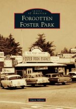 Forgotten Foster Park