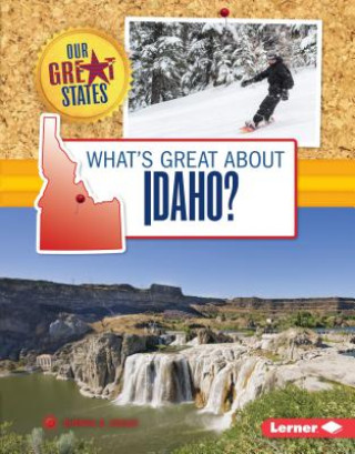 What's Great About Idaho?