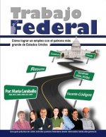 Trabajo Federal / Federal Work