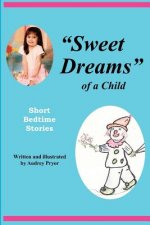 Sweet Dreams of a Child