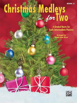 Christmas Medleys for Two Book 2