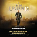 I Am Legend and Other Stories