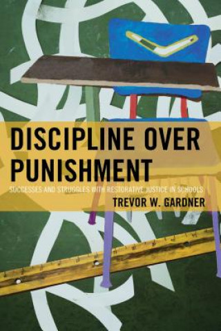 Discipline Over Punishment