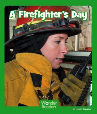 A Firefighter's Day