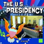 The U.S. Presidency