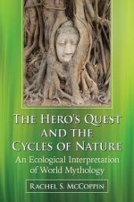 Hero's Quest and the Cycles of Nature