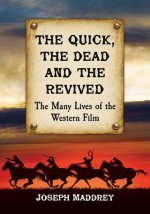 Quick, the Dead and the Revived