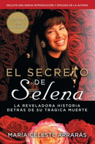 El Secreto de Selena / Selena's Secret