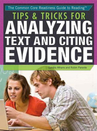 Tips & Tricks for Analyzing Text and Citing Evidence