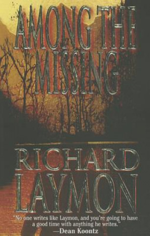 AMONG THE MISSING