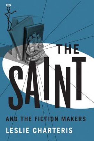 Saint and the Fiction Makers