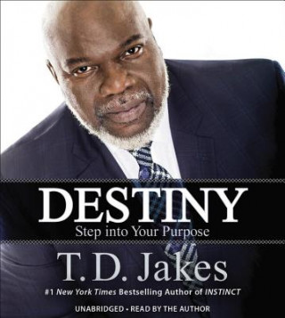 Destiny: Step into Your Purpose