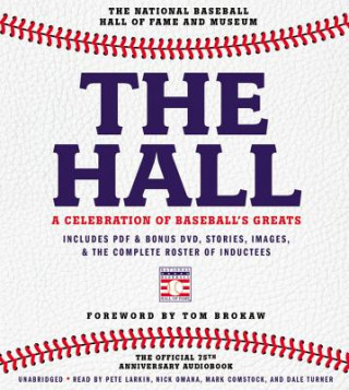 Hall: A Celebration of Baseball's Greats