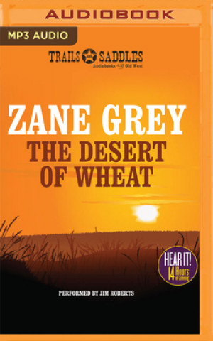 The Desert of Wheat