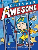 Captain Awesome vs. The Evil Babysitter