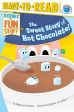 The Sweet Story of Hot Chocolate