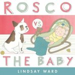 Rosco vs. the Baby