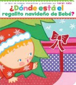 Dónde está el regalito navideńo de Bebé / Where Is Baby's Christmas Present?