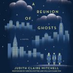 A Reunion of Ghosts