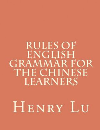 Rules of English Grammar for the Chinese Learners