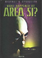 What Happened at Area 51?