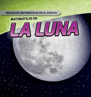 Matemáticas en la Luna / Math on the Moon