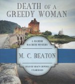 Death of a Greedy Woman