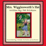 Mrs. Wigglesworth's Hat