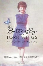 The Butterfly With Torn Wings