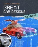 Great Car Designs 1900-Today