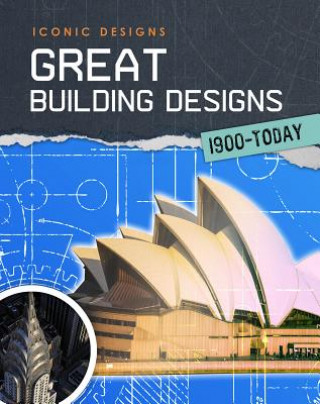 Great Building Designs 1900-Today