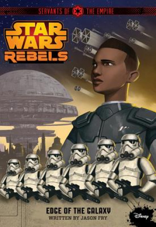 STAR WARS REBELS SERVANTS OF THE EMPIRE