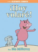 !Hoy volare! (Spanish Edition)