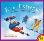 E is for Extreme