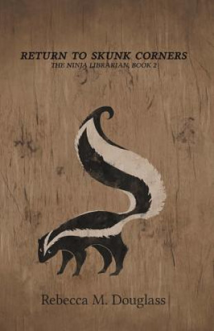 Return to Skunk Corners