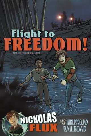 Flight to Freedom!