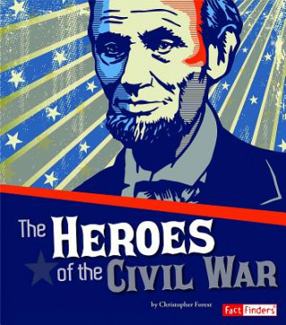 Heroes of the Civil War